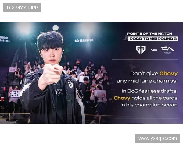 Chovy中单领航LCK赛场展现无限可能 打破传统打法重塑中路格局 Chovy中单领航LCK赛场展现无限可能 打破传统打法重塑中路格局
